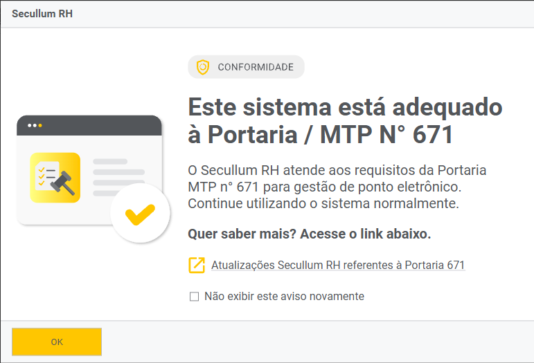 Aviso do sistema confirmando adequação à Portaria MTP 671